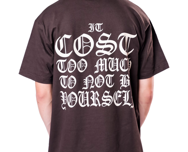 "It Cost To Much" Money Shirt